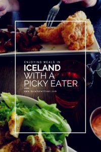 Eating in Iceland with a picky eater.